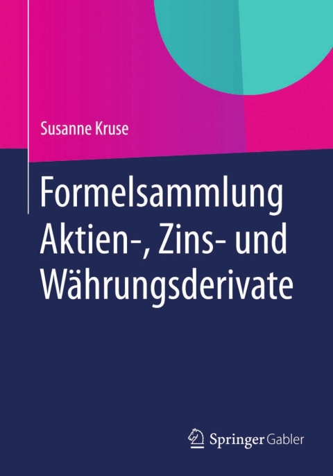 Cover image for book Formelsammlung Aktien-, Zins- und Währungsderivate