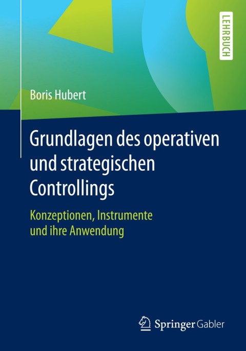 Cover image for book Grundlagen des operativen und strategischen Controllings