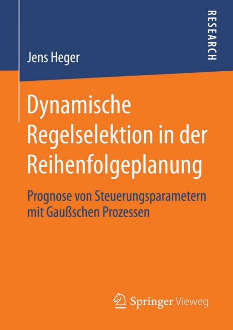 Cover image for book Dynamische Regelselektion in der Reihenfolgeplanung