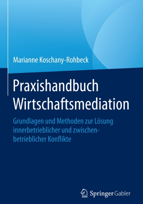 Cover image for book Praxishandbuch Wirtschaftsmediation