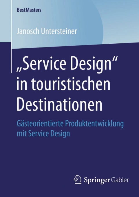 Cover image for book „Service Design“ in touristischen Destinationen