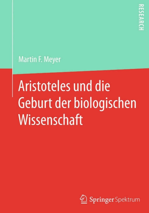 Cover image for book Aristoteles und die Geburt der biologischen Wissenschaft