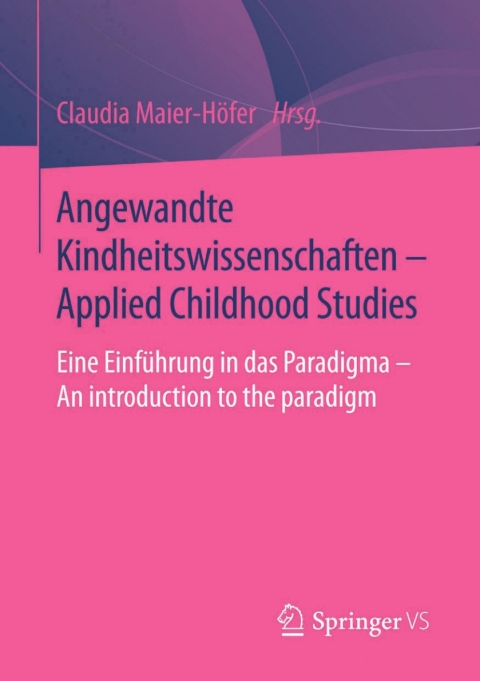 Cover image for book Angewandte Kindheitswissenschaften - Applied Childhood Studies