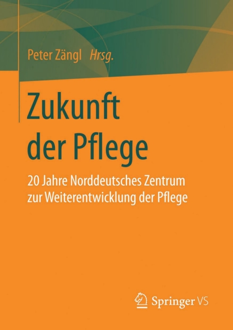 Cover image for book Zukunft der Pflege