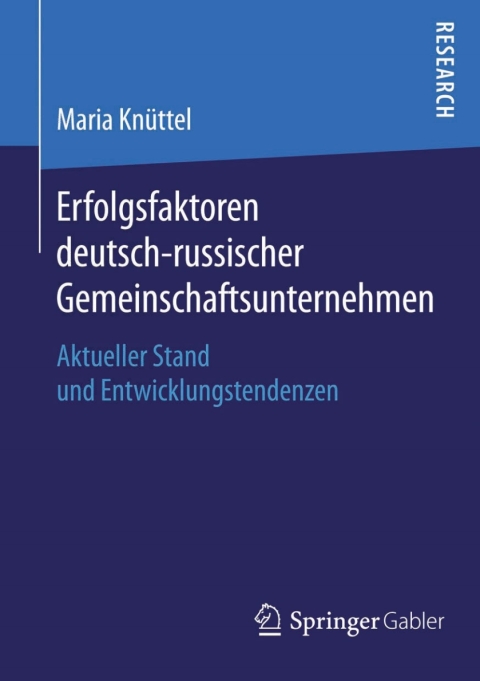 Cover image for book Erfolgsfaktoren deutsch-russischer Gemeinschaftsunternehmen