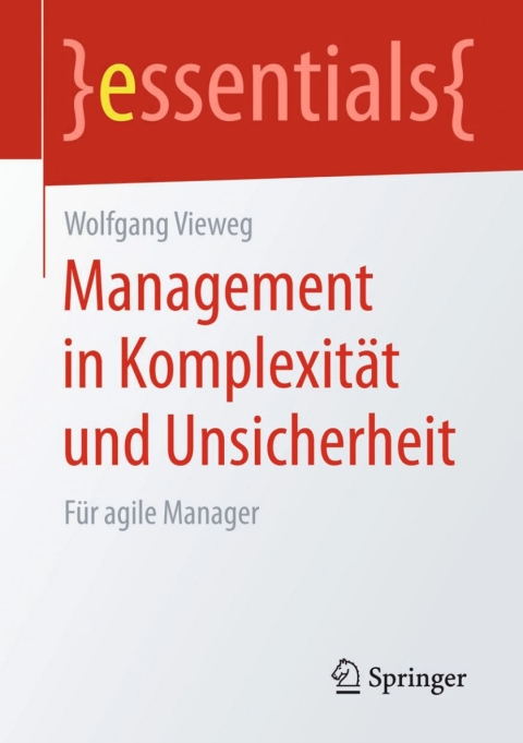 Cover image for book Management in Komplexität und Unsicherheit