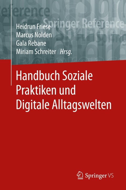 Cover image for book Handbuch Soziale Praktiken und Digitale Alltagswelten
