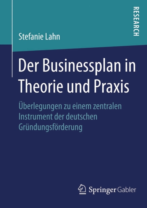 Cover image for book Der Businessplan in Theorie und Praxis