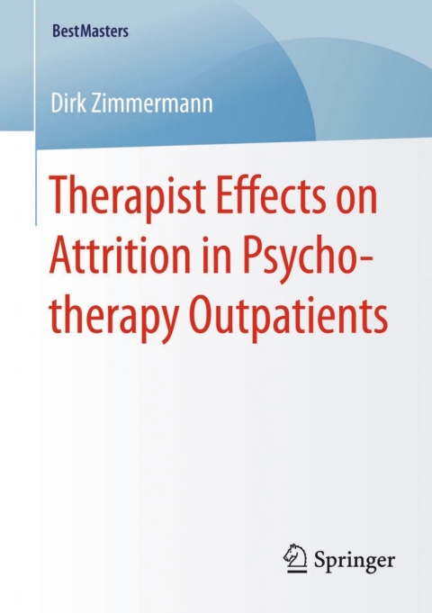 Cover image for book Therapist Effects on Attrition in Psychotherapy Outpatients