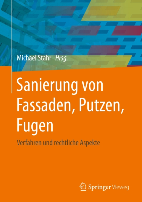 Cover image for book Sanierung von Fassaden, Putzen, Fugen