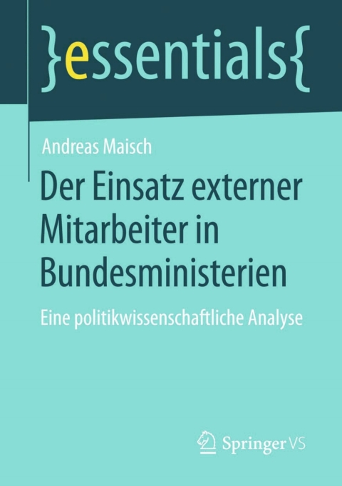 Cover image for book Der Einsatz externer Mitarbeiter in Bundesministerien