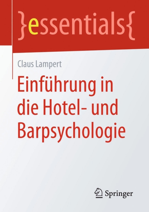 Cover image for book Einführung in die Hotel- und Barpsychologie