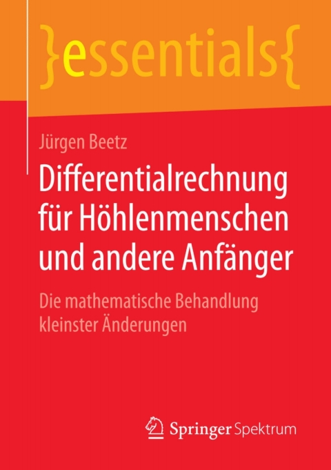 Cover image for book Differentialrechnung für Höhlenmenschen und andere Anfänger