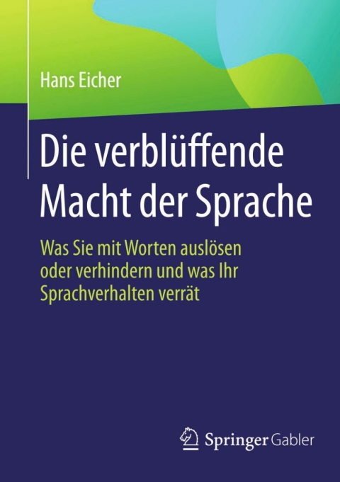 Cover image for book Die verblüffende Macht der Sprache