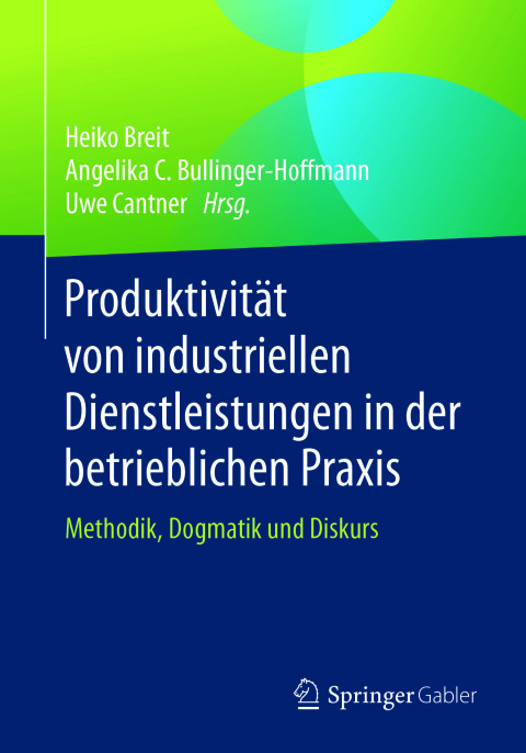 Cover image for book Produktivität von industriellen Dienstleistungen in der betrieblichen Praxis