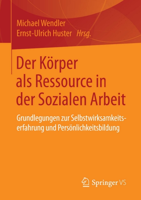 Cover image for book Der Körper als Ressource in der Sozialen Arbeit