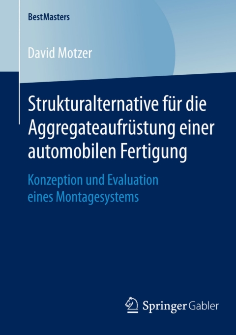 Cover image for book Strukturalternative für die Aggregateaufrüstung einer automobilen Fertigung