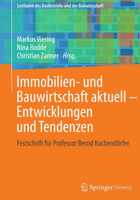 Cover image for book Immobilien- und Bauwirtschaft aktuell - Entwicklungen und Tendenzen