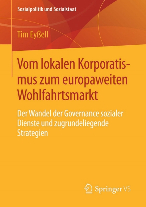 Cover image for book Vom lokalen Korporatismus zum europaweiten Wohlfahrtsmarkt