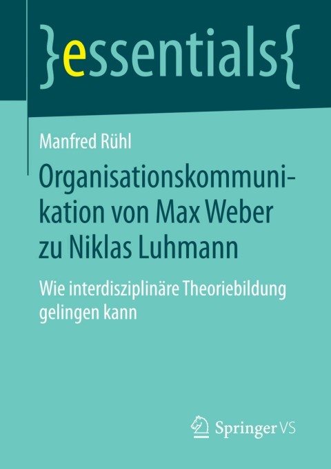 Cover image for book Organisationskommunikation von Max Weber zu Niklas Luhmann