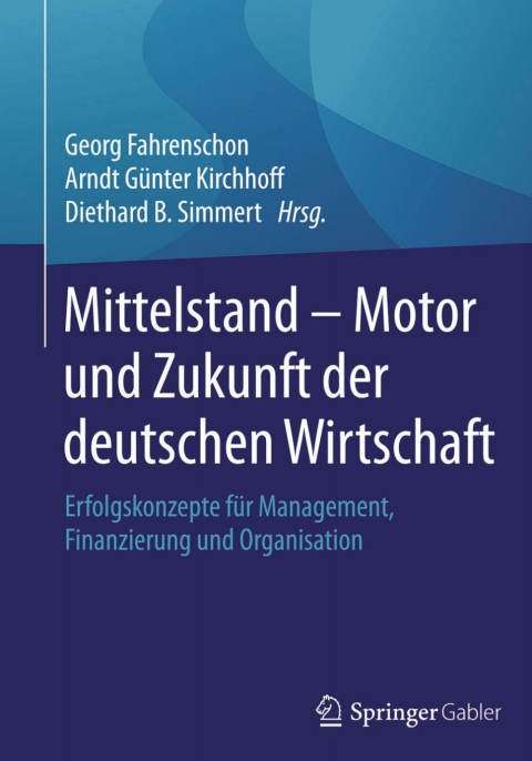 Cover image for book Mittelstand - Motor und Zukunft der deutschen Wirtschaft