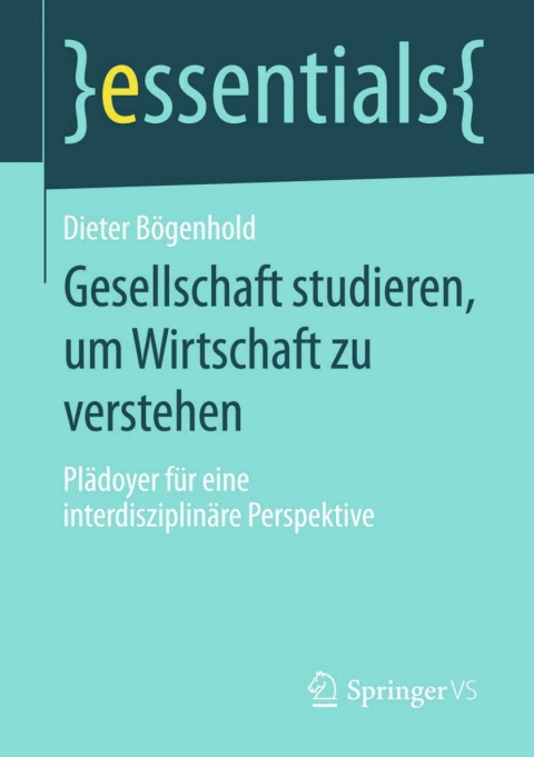 Cover image for book Gesellschaft studieren, um Wirtschaft zu verstehen