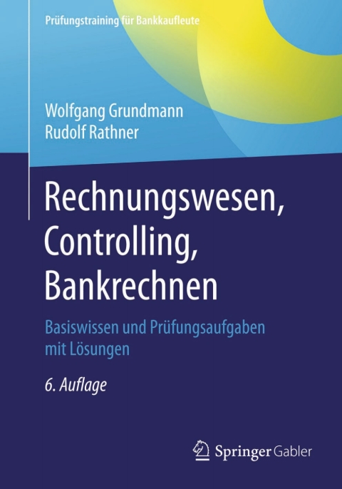 Cover image for book Rechnungswesen, Controlling, Bankrechnen