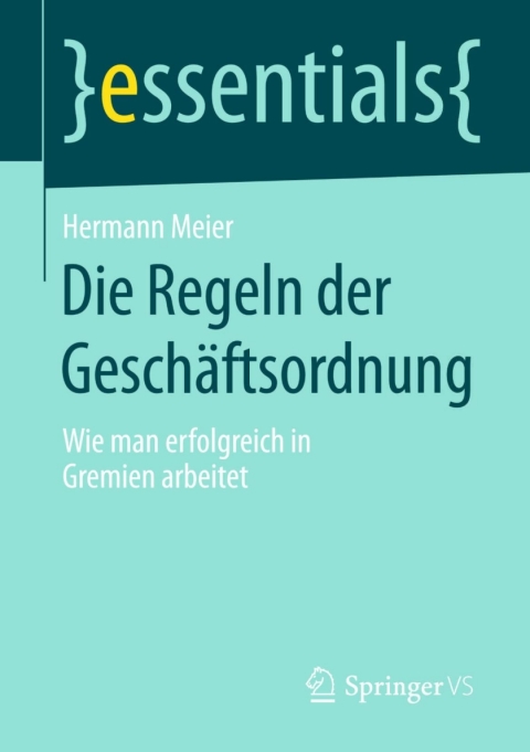 Cover image for book Die Regeln der Geschäftsordnung