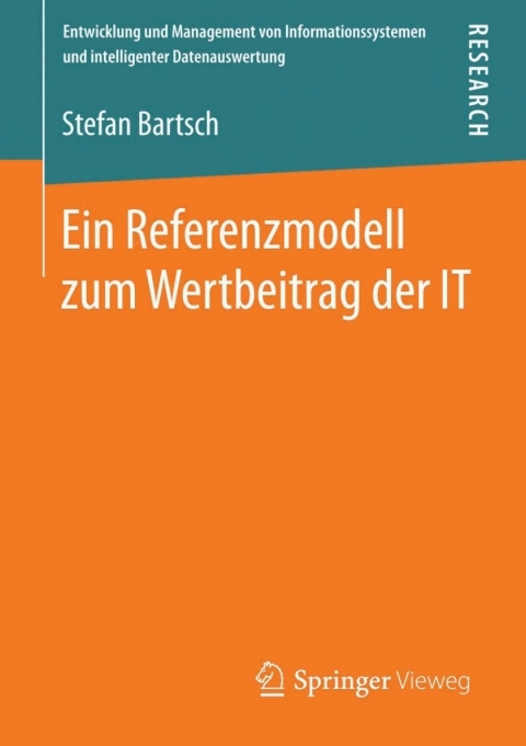 Cover image for book Ein Referenzmodell zum Wertbeitrag der IT