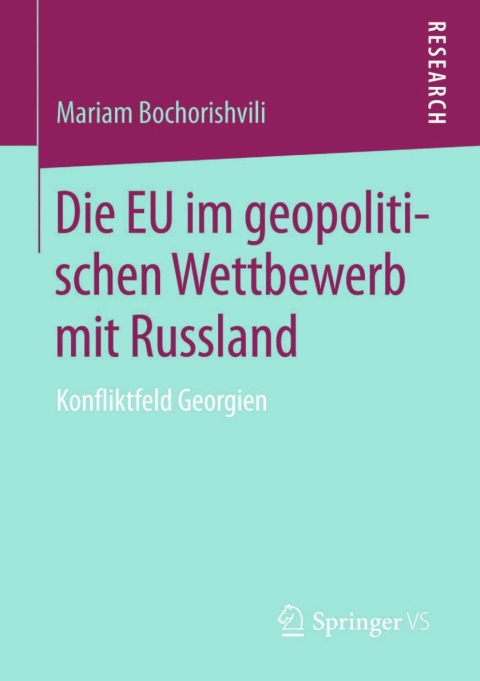Cover image for book Die EU im geopolitischen Wettbewerb mit Russland