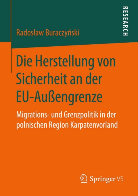 Cover image for book Die Herstellung von Sicherheit an der EU-Außengrenze