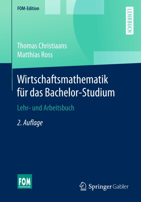 Cover image for book Wirtschaftsmathematik für das Bachelor-Studium