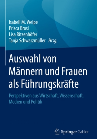 Auswahl von Männern und Frauen als Führungskräfte