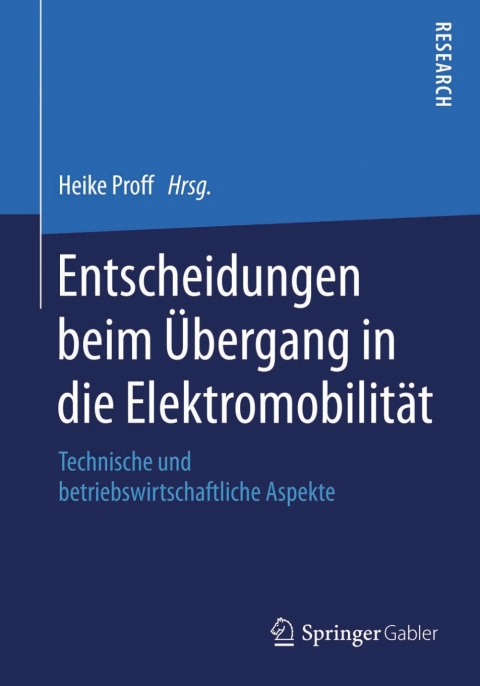 Cover image for book Entscheidungen beim Übergang in die Elektromobilität