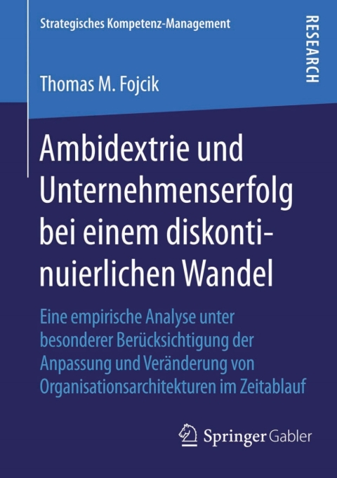 Cover image for book Ambidextrie und Unternehmenserfolg bei einem diskontinuierlichen Wandel