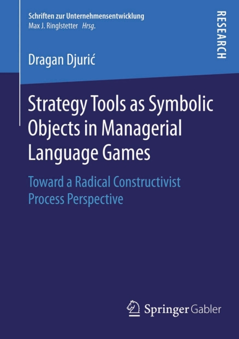 Cover image for book Strategy Tools as Symbolic Objects in Managerial Language Games