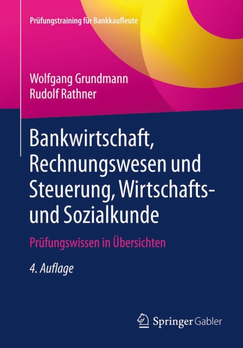 Cover image for book Bankwirtschaft, Rechnungswesen und Steuerung, Wirtschafts- und Sozialkunde