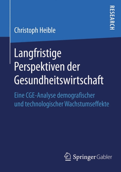 Cover image for book Langfristige Perspektiven der Gesundheitswirtschaft