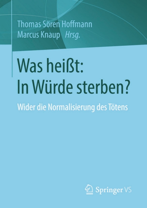 Cover image for book Was heißt: In Würde sterben?
