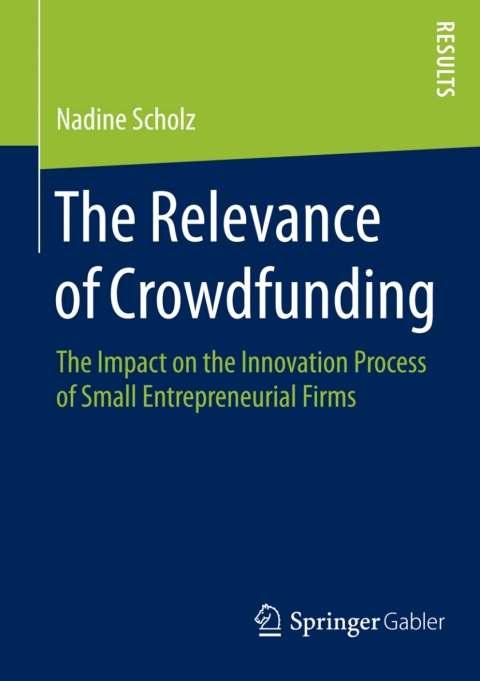 Cover image for book The Relevance of Crowdfunding