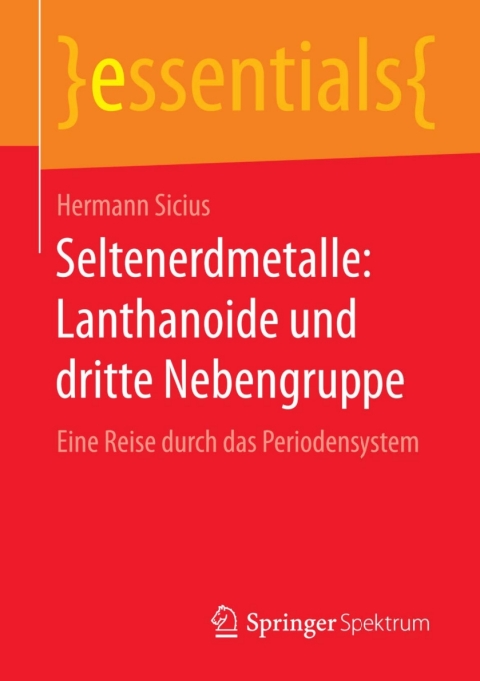 Seltenerdmetalle: Lanthanoide und dritte Nebengruppe 