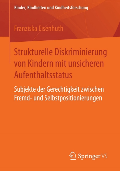 Cover image for book Strukturelle Diskriminierung von Kindern mit unsicheren Aufenthaltsstatus