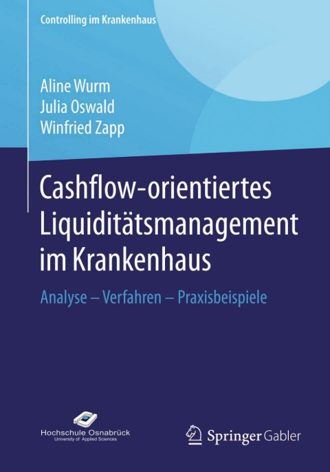 Cover image for book Cashflow-orientiertes Liquiditätsmanagement im Krankenhaus