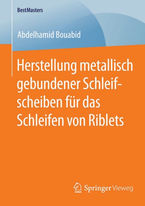 Cover image for book Herstellung metallisch gebundener Schleifscheiben für das Schleifen von Riblets
