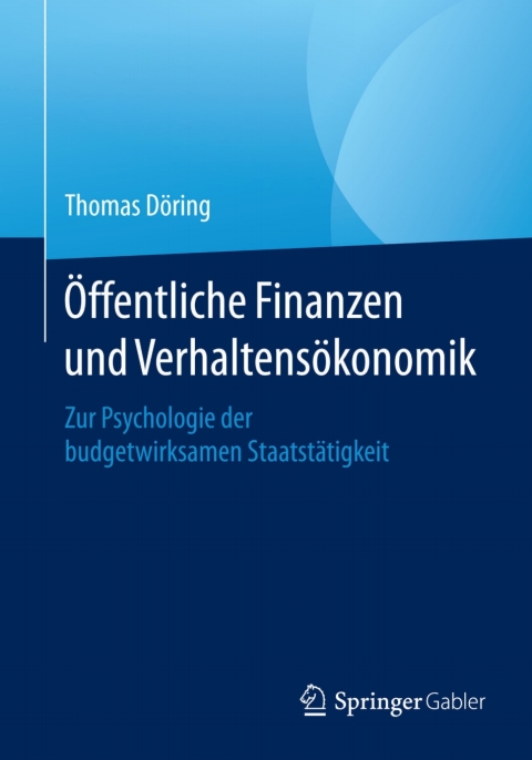 Cover image for book Öffentliche Finanzen und Verhaltensökonomik