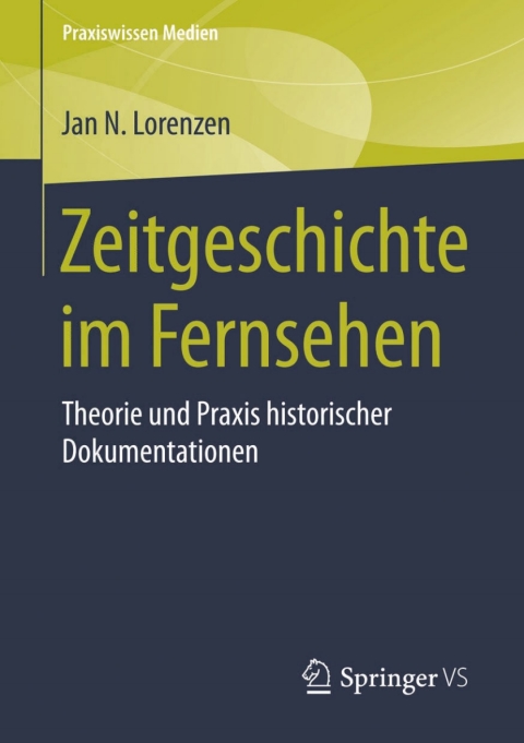 Cover image for book Zeitgeschichte im Fernsehen