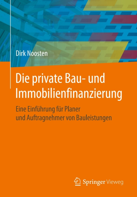 Cover image for book Die private Bau- und Immobilienfinanzierung