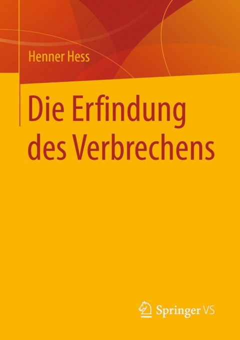 Cover image for book Die Erfindung des Verbrechens