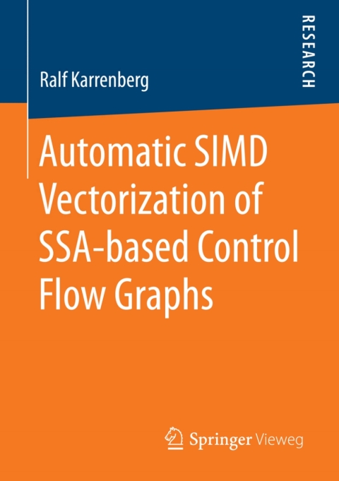 Cover image for book Automatic SIMD Vectorization of SSA-based Control Flow Graphs