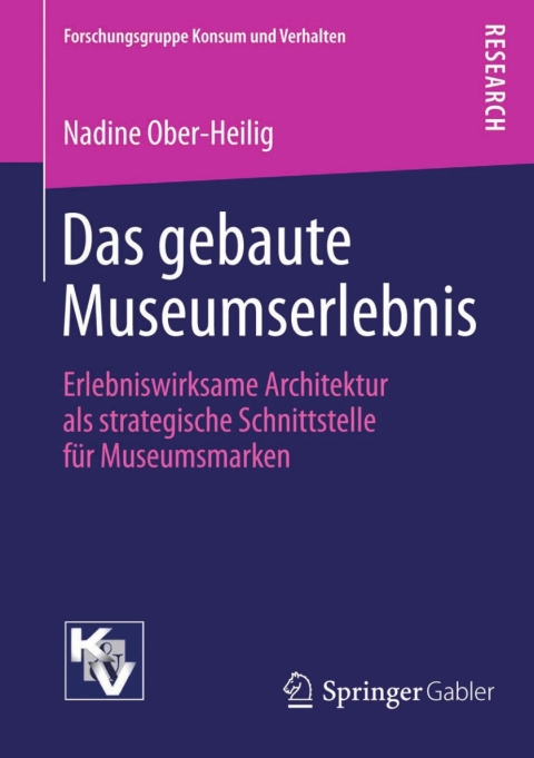 Cover image for book Das gebaute Museumserlebnis
